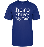 Defintion Hero My Dad Family Shirt Unisex Short Sleeve Classic Tee