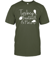 Turkey, Football & Pie Oh My Shirt – The Ultimate Fall Trio Unisex Short Sleeve Classic Tee