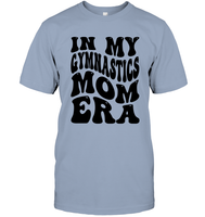 In My Gymnastics Mom Era Sports Shirt Unisex Short Sleeve Classic Tee