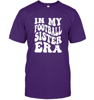 In My Football Sister Era Sports Shirt Unisex Short Sleeve Classic Tee
