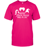 Hocus Pocus Another Glorious Morning Makes Me Sick Unisex Short Sleeve Classic Tee