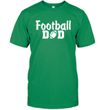 Football Dad Shirt - The Ultimate Game Day Essential Unisex Short Sleeve Classic Tee