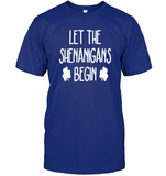 Let The Shenanigans Begin St Patrick's Day Shirt Unisex Short Sleeve Classic Tee