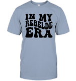 In My Rebelde Era Shirt Unisex Short Sleeve Classic Tee