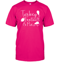 Turkey, Football & Pie Oh My Shirt – The Ultimate Fall Trio Unisex Short Sleeve Classic Tee