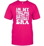 In My Twelfth Birthday Era Birthday Shirt Unisex Short Sleeve Classic Tee