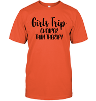 Girls Trip Cheaper Than Therapy Girls Trip Shirt Unisex Short Sleeve Classic Tee