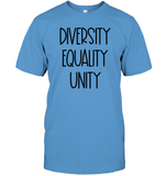 Diversity Equality Unity Shirt Unisex Short Sleeve Classic Tee