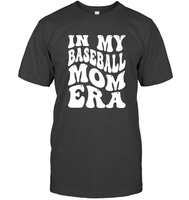 In My Baseball Mom Era Sports Shirt Unisex Short Sleeve Classic Tee