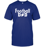 Football Dad Shirt - The Ultimate Game Day Essential Unisex Short Sleeve Classic Tee