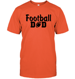 Football Dad Shirt - The Ultimate Game Day Essential Unisex Short Sleeve Classic Tee