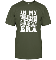 In My Thirteenth Birthday Era Birthday Shirt Unisex Short Sleeve Classic Tee