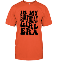In My Birthday Girl Era Birthday Shirt Unisex Short Sleeve Classic Tee