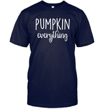 Pumpkin Everything Shirt – Embrace the Fall Flavor Unisex Short Sleeve Classic Tee