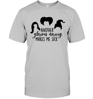 Hocus Pocus Another Glorious Morning Makes Me Sick Unisex Short Sleeve Classic Tee