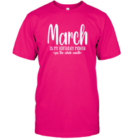 March Birthday Month Unisex Short Sleeve Classic Tee