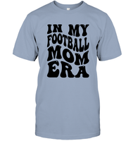 In My Football Mom Era Sports Shirt Unisex Short Sleeve Classic Tee