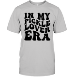 In My Pickle Lover Era Shirt Unisex Short Sleeve Classic Tee