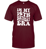 In My 16th Birthday Era Birthday Shirt Unisex Short Sleeve Classic Tee