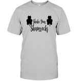 Shake Your Shamrocks St Patrick's Day Shirt Unisex Short Sleeve Classic Tee