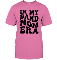 In My Band Mom Era Sports Shirt Unisex Short Sleeve Classic Tee
