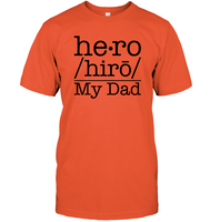 Defintion Hero My Dad Family Shirt Unisex Short Sleeve Classic Tee