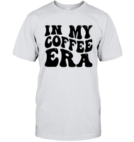 In My Coffee Era Shirt Unisex Short Sleeve Classic Tee