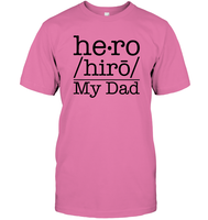 Defintion Hero My Dad Family Shirt Unisex Short Sleeve Classic Tee