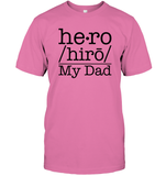 Defintion Hero My Dad Family Shirt Unisex Short Sleeve Classic Tee