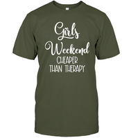 Girls Weekend Cheaper Than Therapy Girls Trip Shirt Unisex Short Sleeve Classic Tee