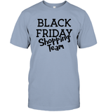 Black Friday Shopping Team Shirt – Ready to Score Big Deals Unisex Short Sleeve Classic Tee