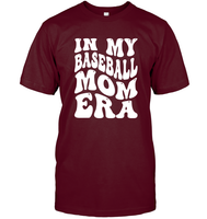In My Baseball Mom Era Sports Shirt Unisex Short Sleeve Classic Tee