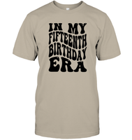 In My Fifteenth Birthday Era Birthday Shirt Unisex Short Sleeve Classic Tee