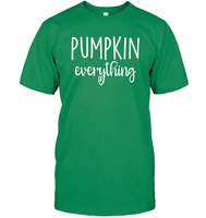 Pumpkin Everything Shirt – Embrace the Fall Flavor Unisex Short Sleeve Classic Tee
