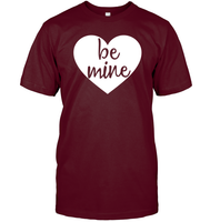 Be Mine Valentine's Day Unisex Short Sleeve Classic Tee