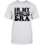 In My Rebelde Era Shirt Unisex Short Sleeve Classic Tee