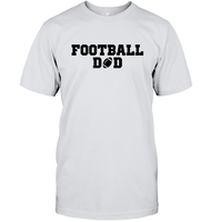 Football Dad Shirt - The Ultimate Game Day Essential Unisex Short Sleeve Classic Tee