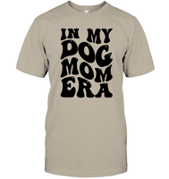 In My Dog Mom Era Pet Shirt Unisex Short Sleeve Classic Tee