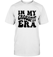 In My CrossFit Era Unisex Short Sleeve Classic Tee