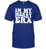 In My Merry Era Shirt Unisex Short Sleeve Classic Tee