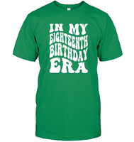 In My Eighteenth Birthday Era Birthday Shirt Unisex Short Sleeve Classic Tee