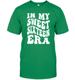 In My Sweet Sixteenth Era Birthday Shirt Unisex Short Sleeve Classic Tee