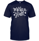 Merica Yall 4th Of July Shirt Unisex Short Sleeve Classic Tee