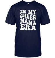 In My Cheer Mama Era Sports Shirt Unisex Short Sleeve Classic Tee