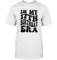 In My 17th Birthday Era Birthday Shirt Unisex Short Sleeve Classic Tee