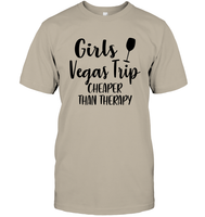 Girls Vegas Trip Cheaper Than Therapy Girls Trip Shirt Unisex Short Sleeve Classic Tee