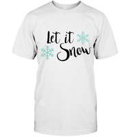 Let It Snow Christmas Shirt For Women