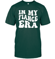 In My Fiance Era Shirt Unisex Short Sleeve Classic Tee