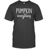 Pumpkin Everything Shirt – Embrace the Fall Flavor Unisex Short Sleeve Classic Tee