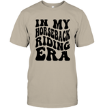 In My Horseback Riding Era Unisex Short Sleeve Classic Tee
